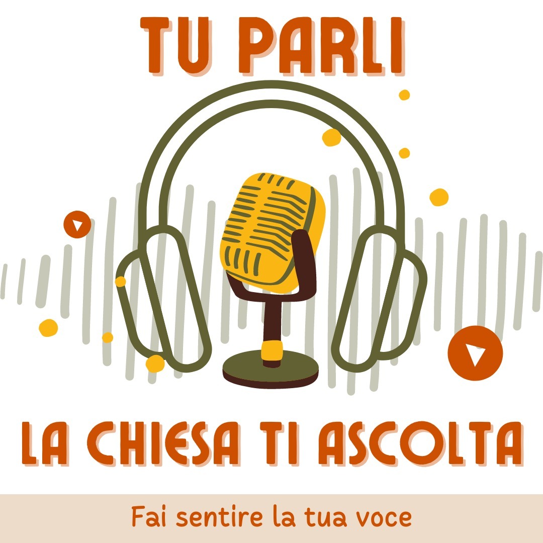 Tu parli e la Chiesa ti ascolta — Arcidiocesi Bari-Bitonto Tu parli e la Chiesa ti ascolta — Arcidiocesi Bari-Bitonto