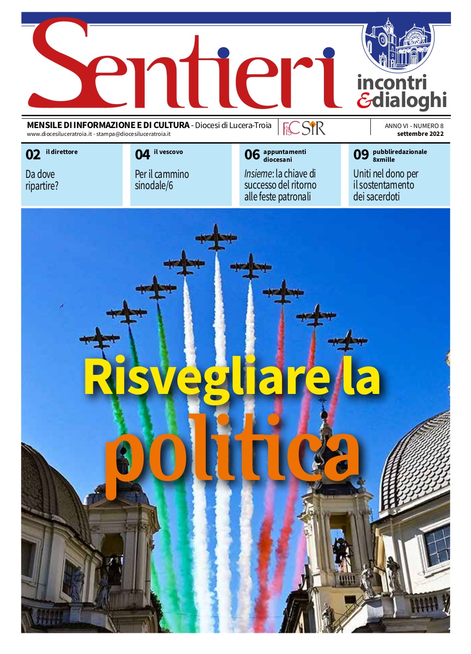 Risvegliare la politica - Diocesi di Lucera-Troia Risvegliare la politica - Diocesi di Lucera-Troia