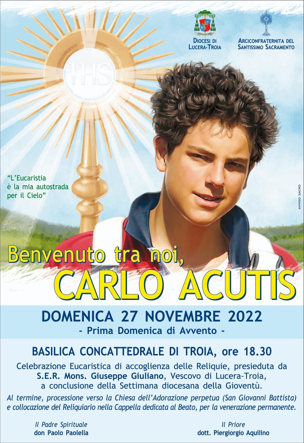 Benvenuto a Troia, Carlo Acutis Benvenuto a Troia, Carlo Acutis