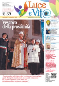 Vescovo della prossimità – Luce e vita Vescovo della prossimità – Luce e vita