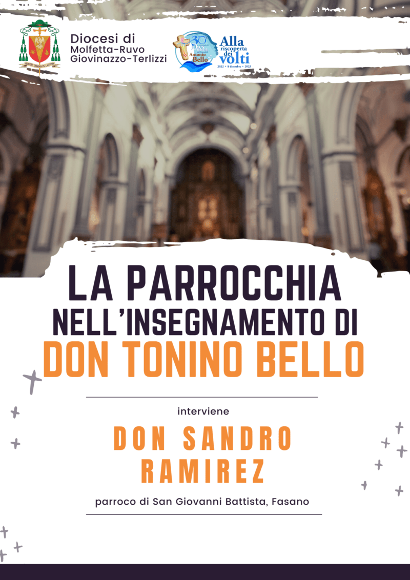 La parrocchia nell’insegnamento del vescovo don Tonino Bello – Diocesi La parrocchia nell’insegnamento del vescovo don Tonino Bello – Diocesi di Molfetta-Ruvo-Giovinazzo-Terlizzi