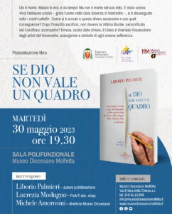 Presentazione del libro “Se Dio non vale un quado” di Presentazione del libro “Se Dio non vale un quado” di Liborio Palmeri – Diocesi di Molfetta-Ruvo-Giovinazzo-Terlizzi
