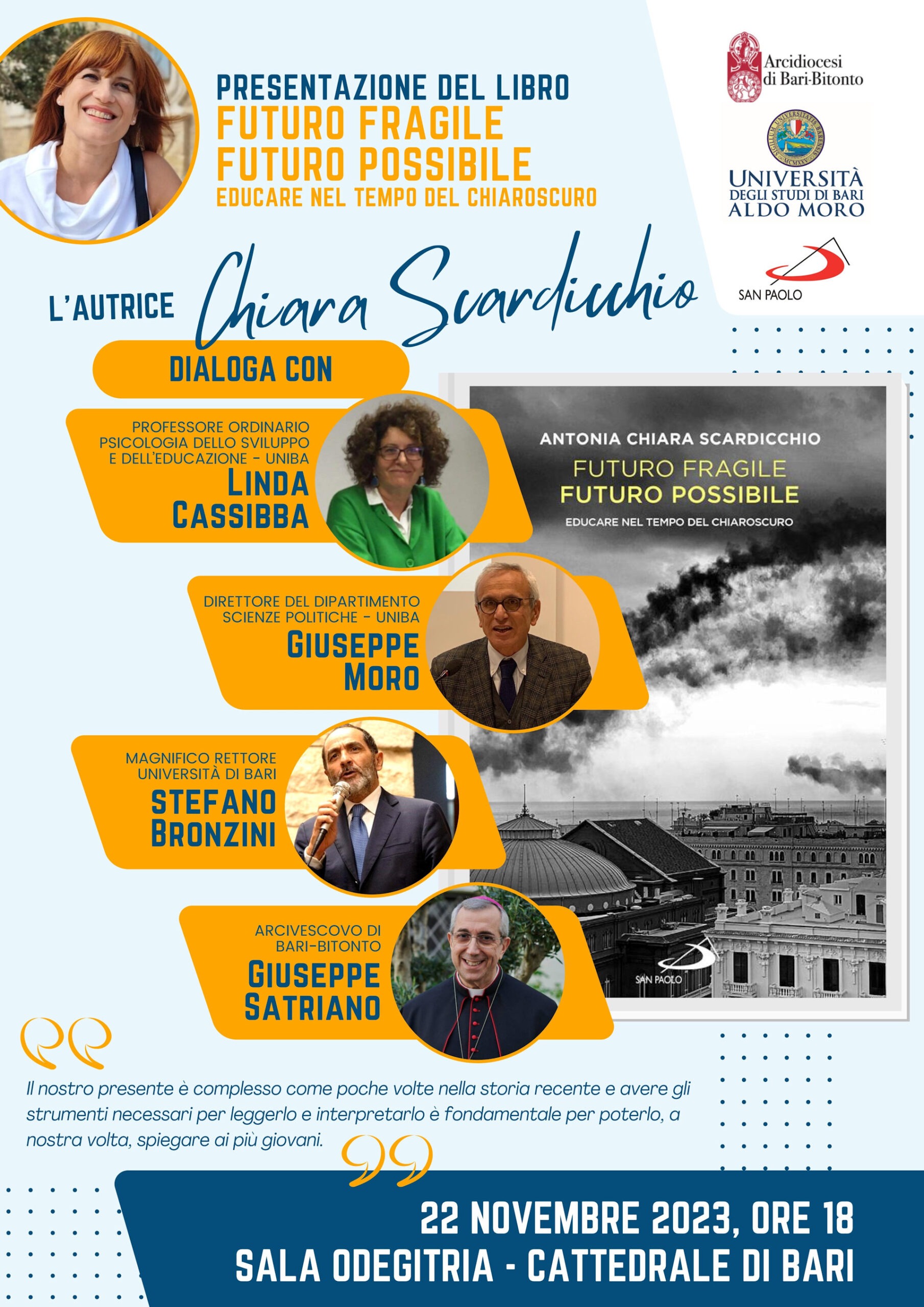 "Futuro fragile, futuro possibile. Educare nel tempo del chiaroscuro" — "Futuro fragile, futuro possibile. Educare nel tempo del chiaroscuro" — Arcidiocesi Bari-Bitonto