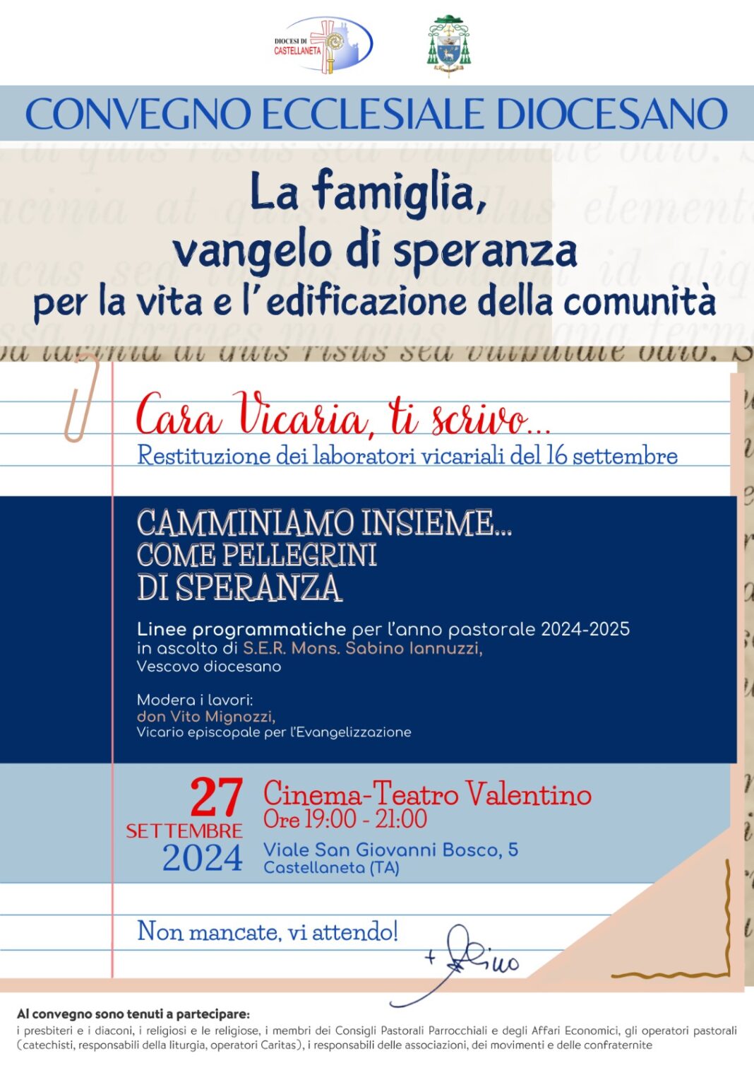 La famiglia, Vangelo di speranza per la vita e l’edificazione La famiglia, Vangelo di speranza per la vita e l’edificazione della comunità. Giornata conclusiva del Convegno Ecclesiale Diocesano 2024