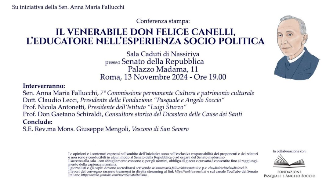 IL VENERABILE DON FELICE CANELLI, L’EDUCATORE NELL’ESPERIENZA SOCIO POLITICA. Roma, 13 novembre, ore 19.00 -
