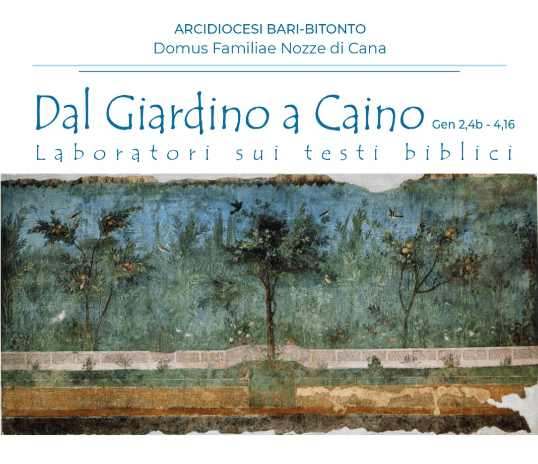 "Dal Giardino a Caino" (Gen 2,4a-4,16)