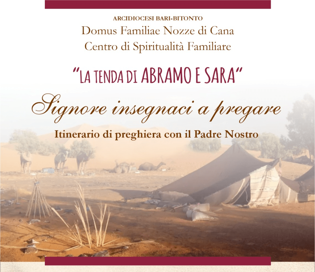 "La tenda di Abramo e Sara"
