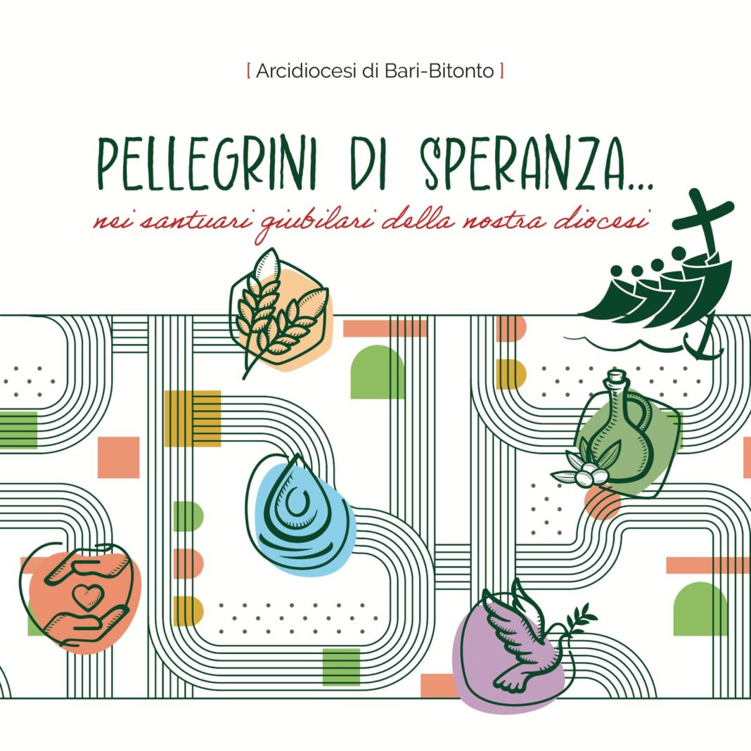 Pellegrini di Speranza nei Santuari Giubilari della nostra Diocesi — Arcidiocesi Bari-Bitonto