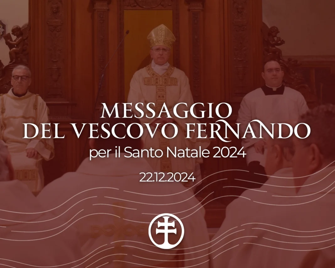 Messaggio del Vescovo per il Natale 2024 Messaggio del Vescovo per il Natale 2024