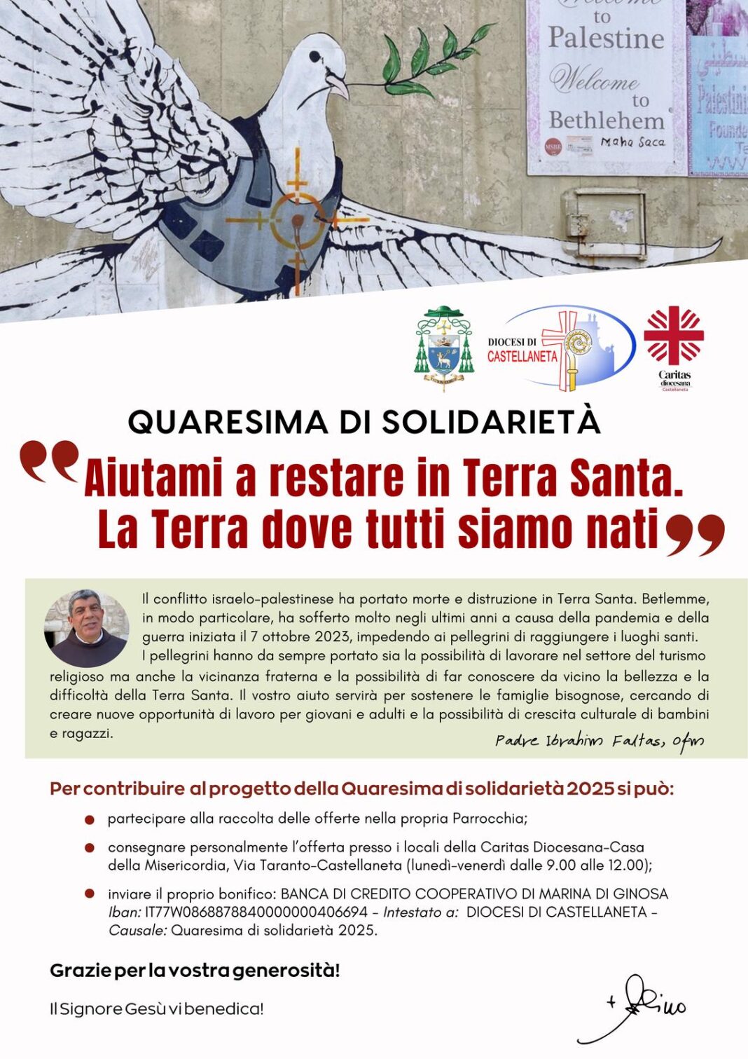 «Aiutami a restare in Terra Santa. La Terra dove tutti siamo nati» – Diocesi di Castellaneta