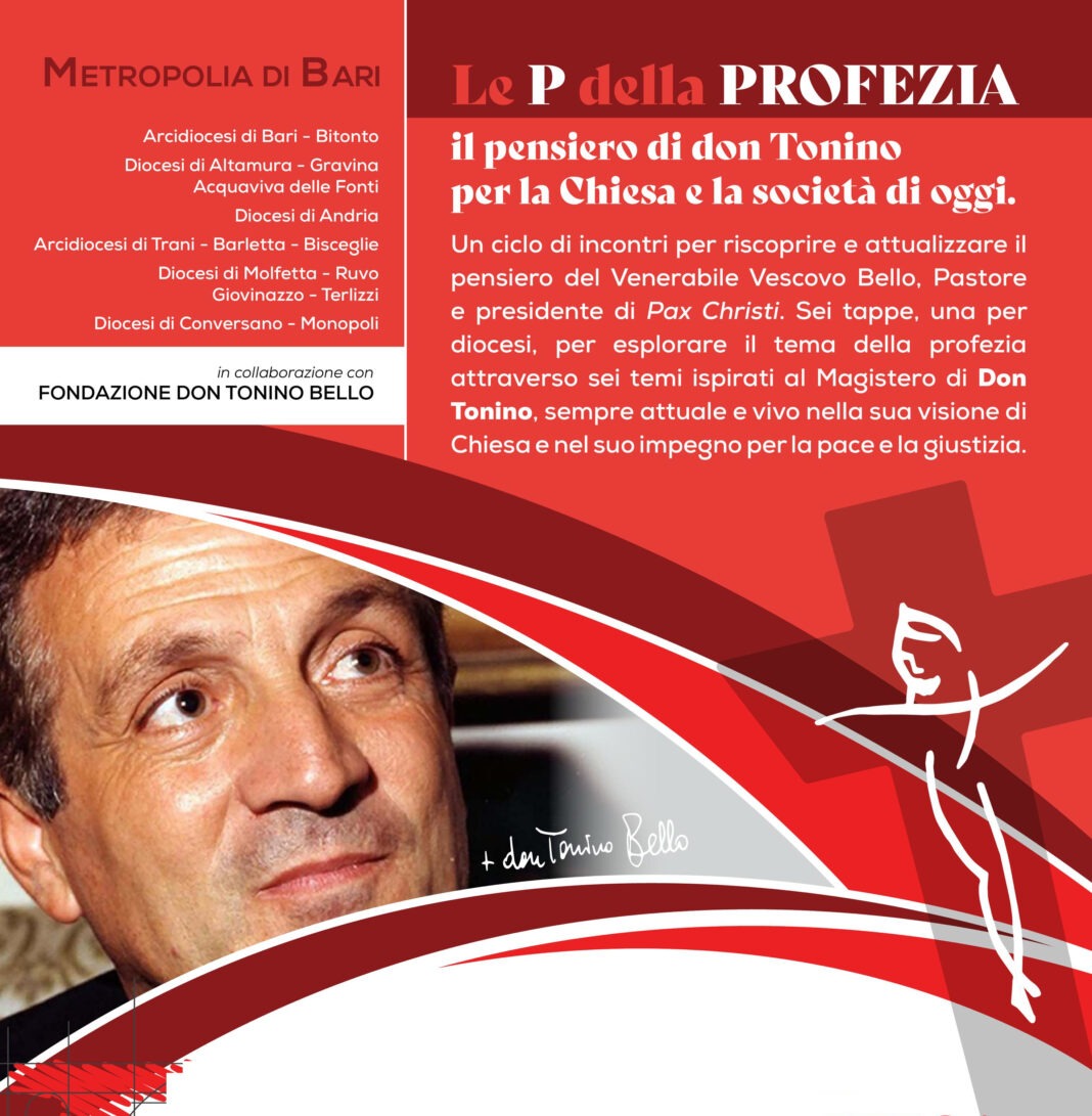 Le P della Profezia — Arcidiocesi Bari-Bitonto Le P della Profezia — Arcidiocesi Bari-Bitonto