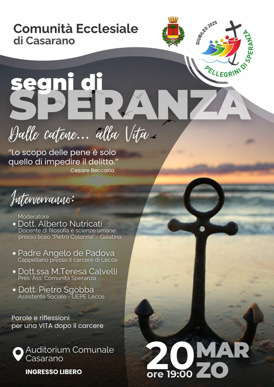 Segni di Speranza - Dalle catene... alla Vita