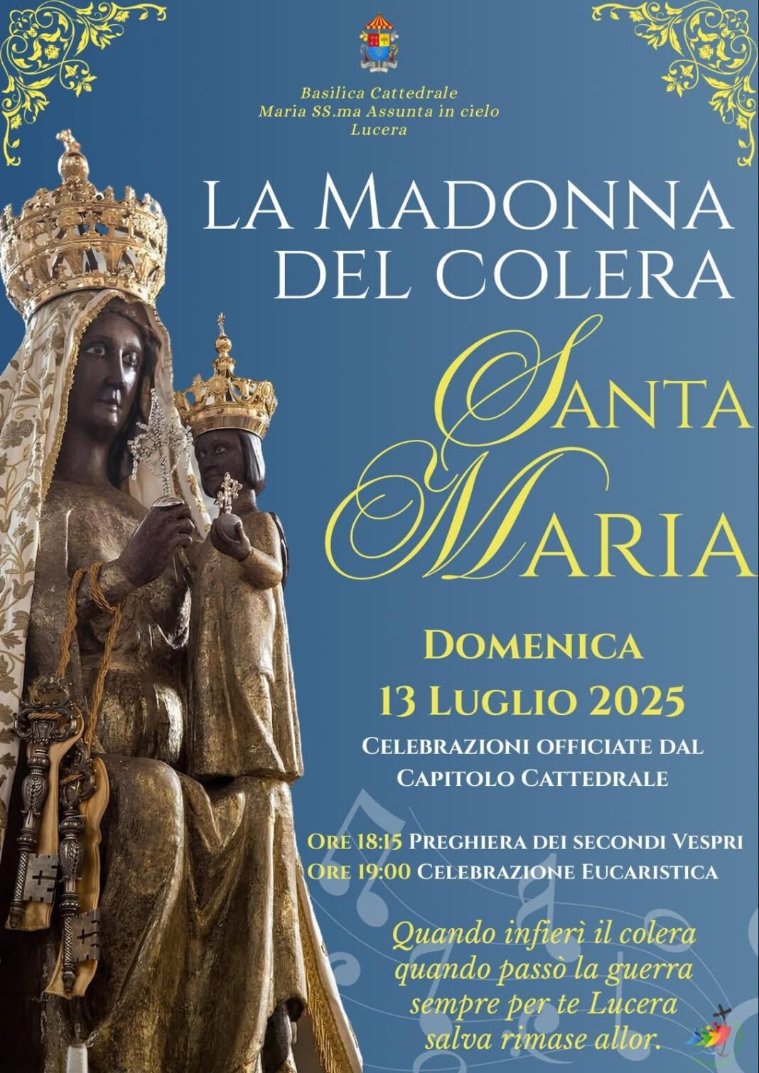 La “Madonna del colera”: celebrazione presieduta dal Vescovo La “Madonna del colera”: celebrazione presieduta dal Vescovo